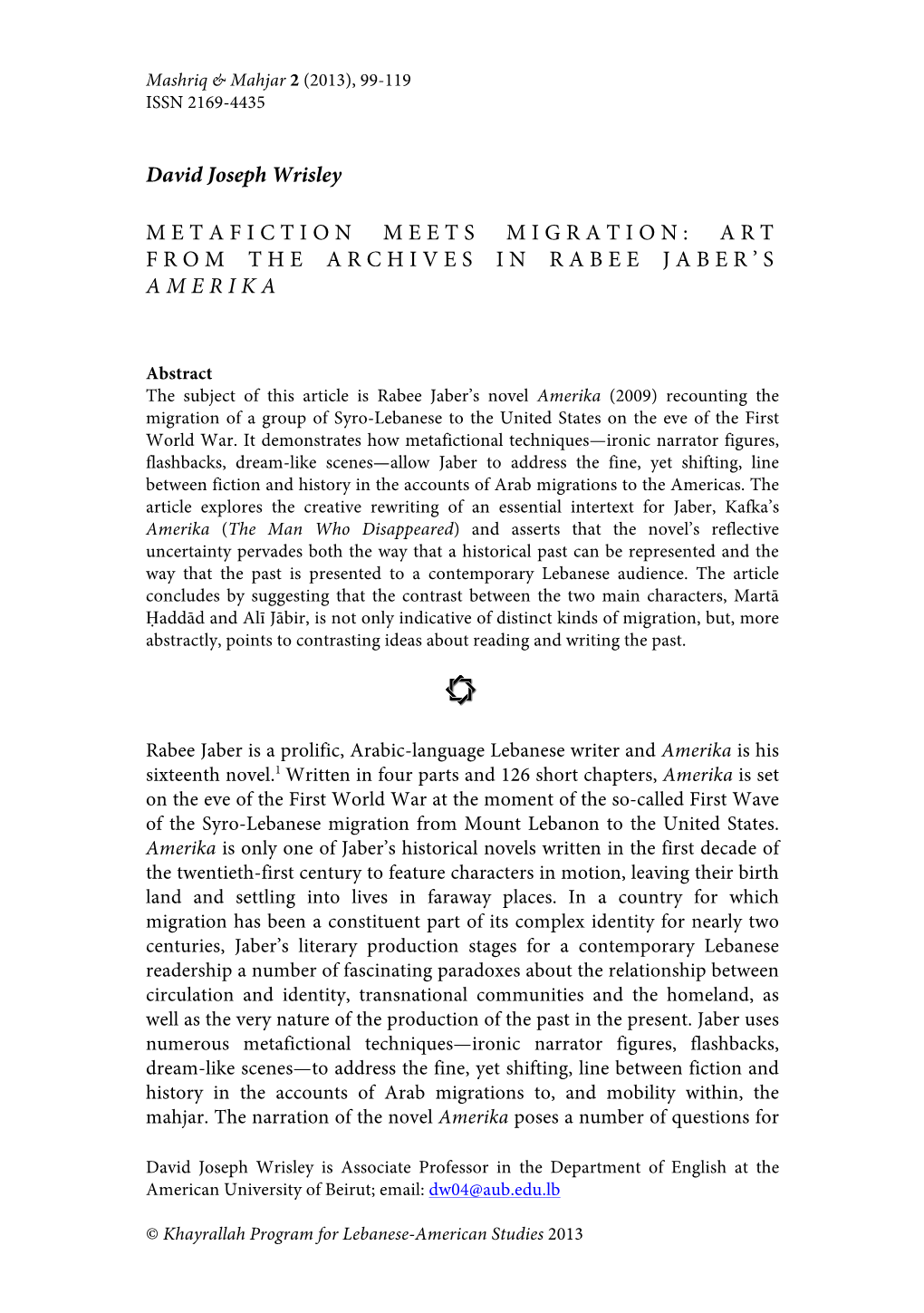 David Joseph Wrisley METAFICTION MEETS MIGRATION: ART FROM