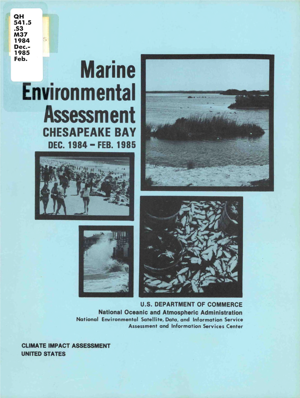 Marine Environmental Assessment CHESAPEAKE BAY DEC. 1984-FEB