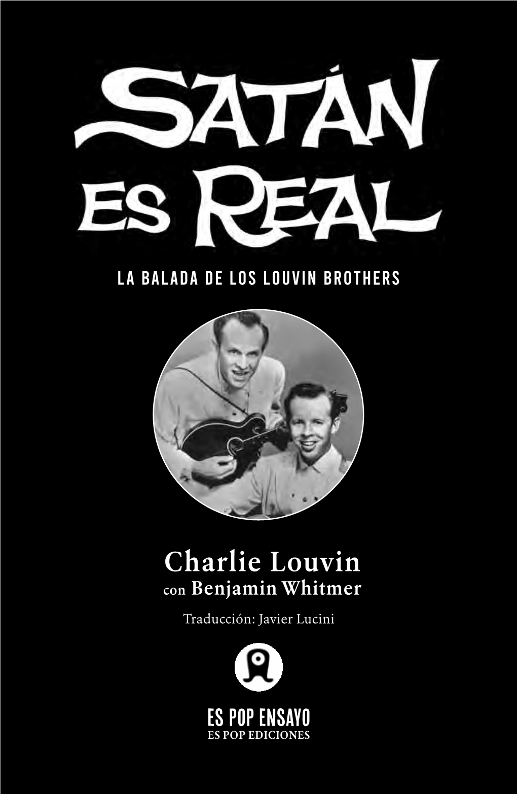 Charlie Louvin Con Benjamin Whitmer