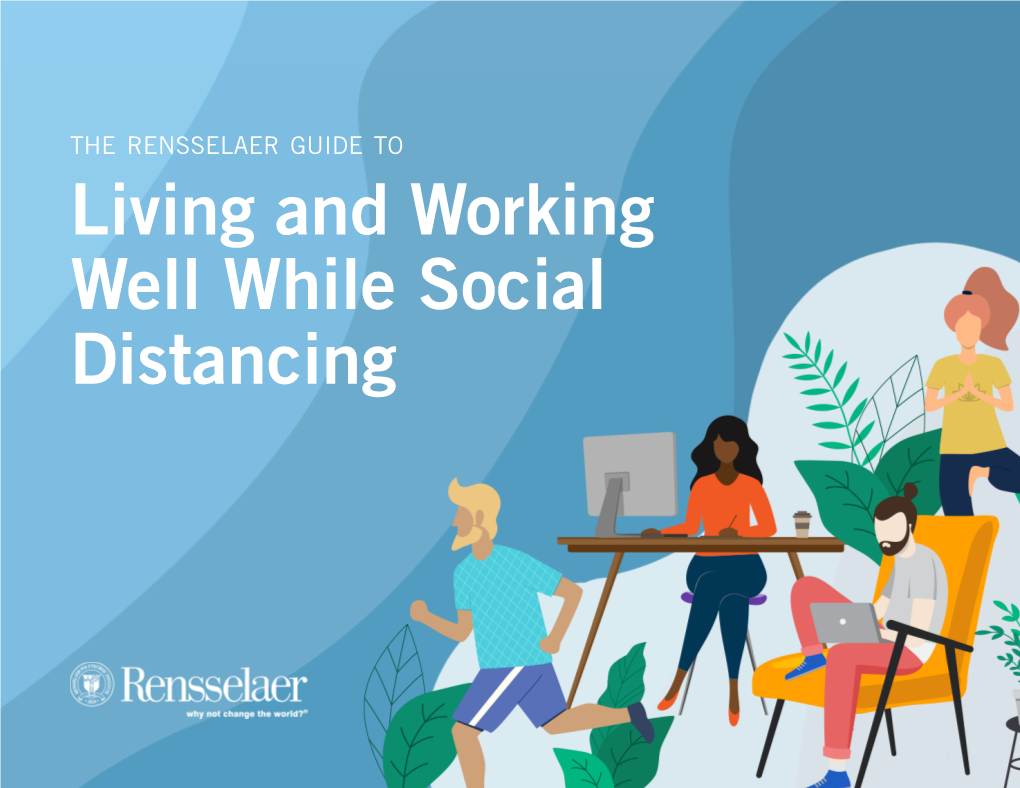 Living and Working Well While Social Distancing