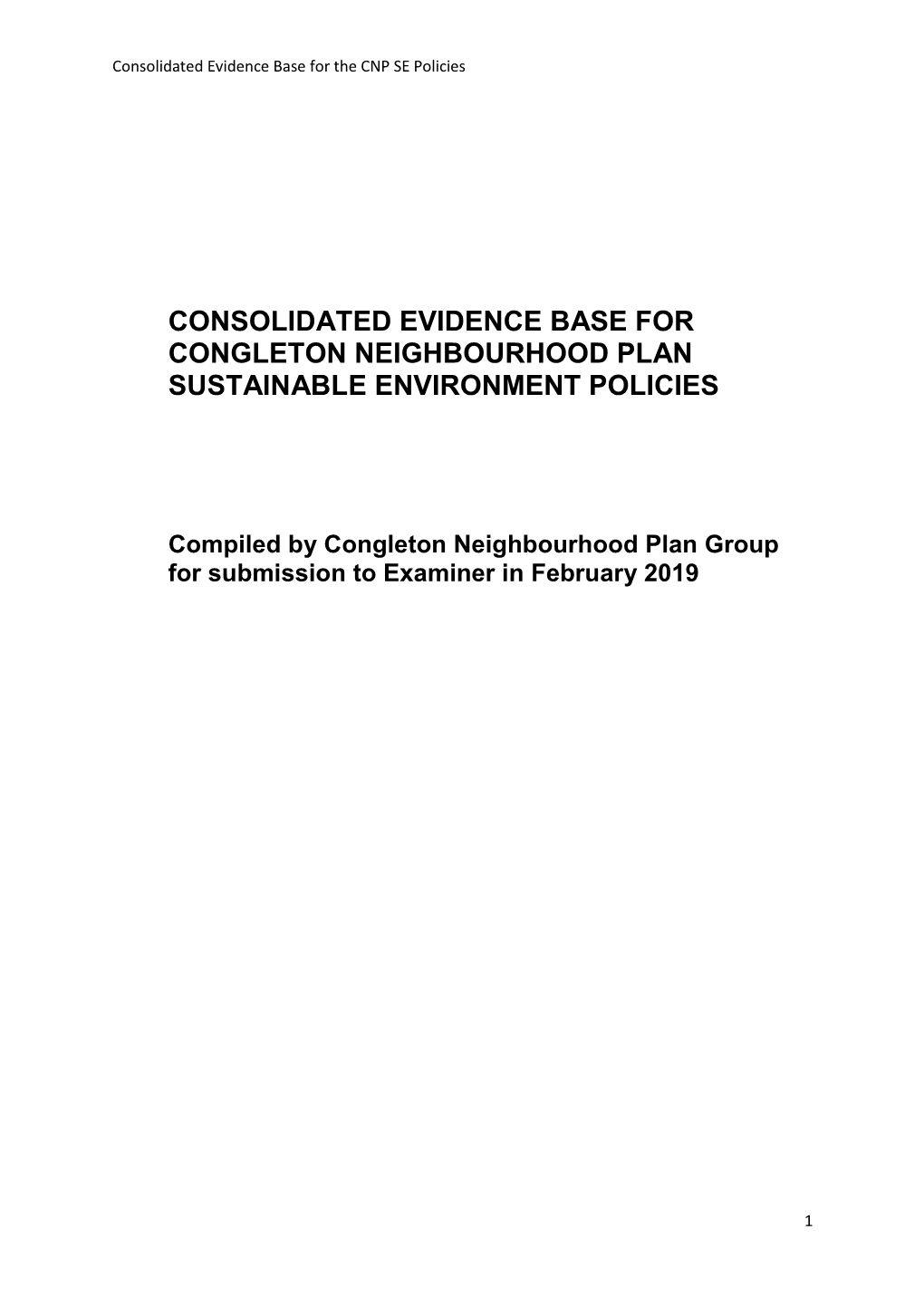 Consolidated Evidence Base for Congleton Neighbourhood Plan Sustainable Environment Policies