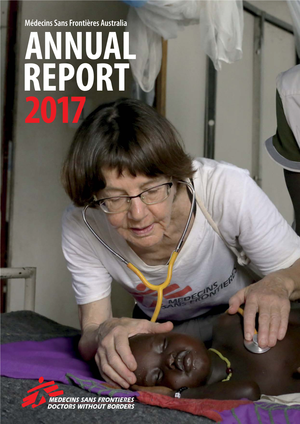 Medecins Sans Frontieres Australia 2017 Highlights