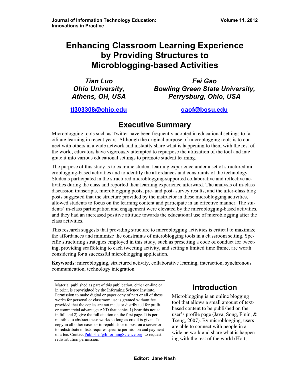 Enhancing Classroom Learning Experience by Providing Structures to Microblogging-Based Activities