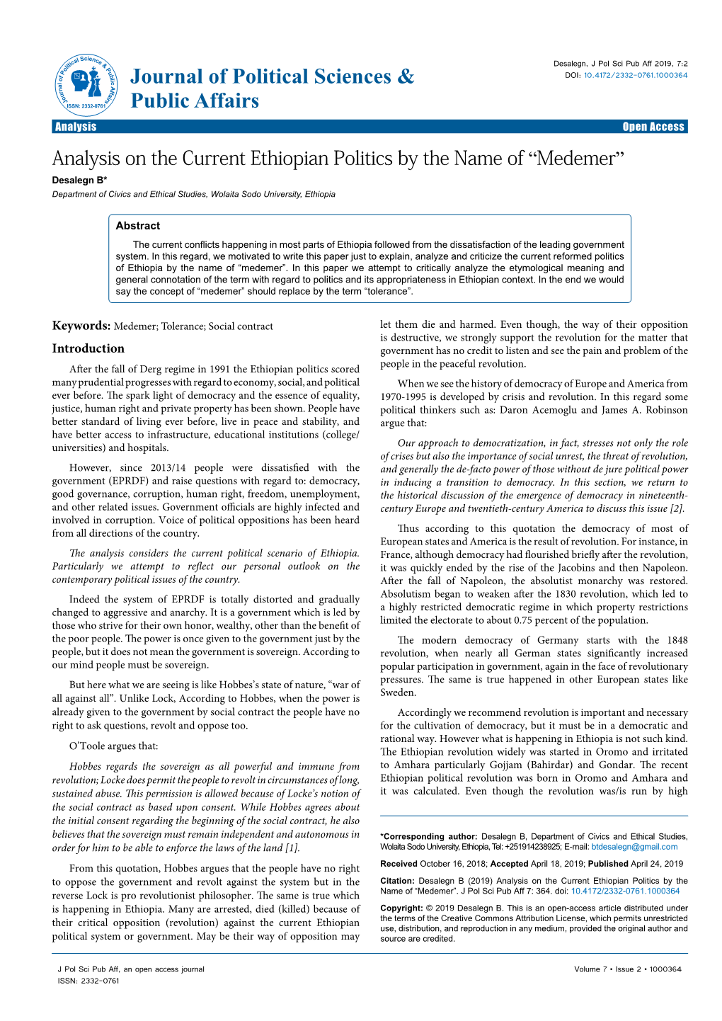 Analysis on the Current Ethiopian Politics by the Name of “Medemer” Desalegn B* Department of Civics and Ethical Studies, Wolaita Sodo University, Ethiopia