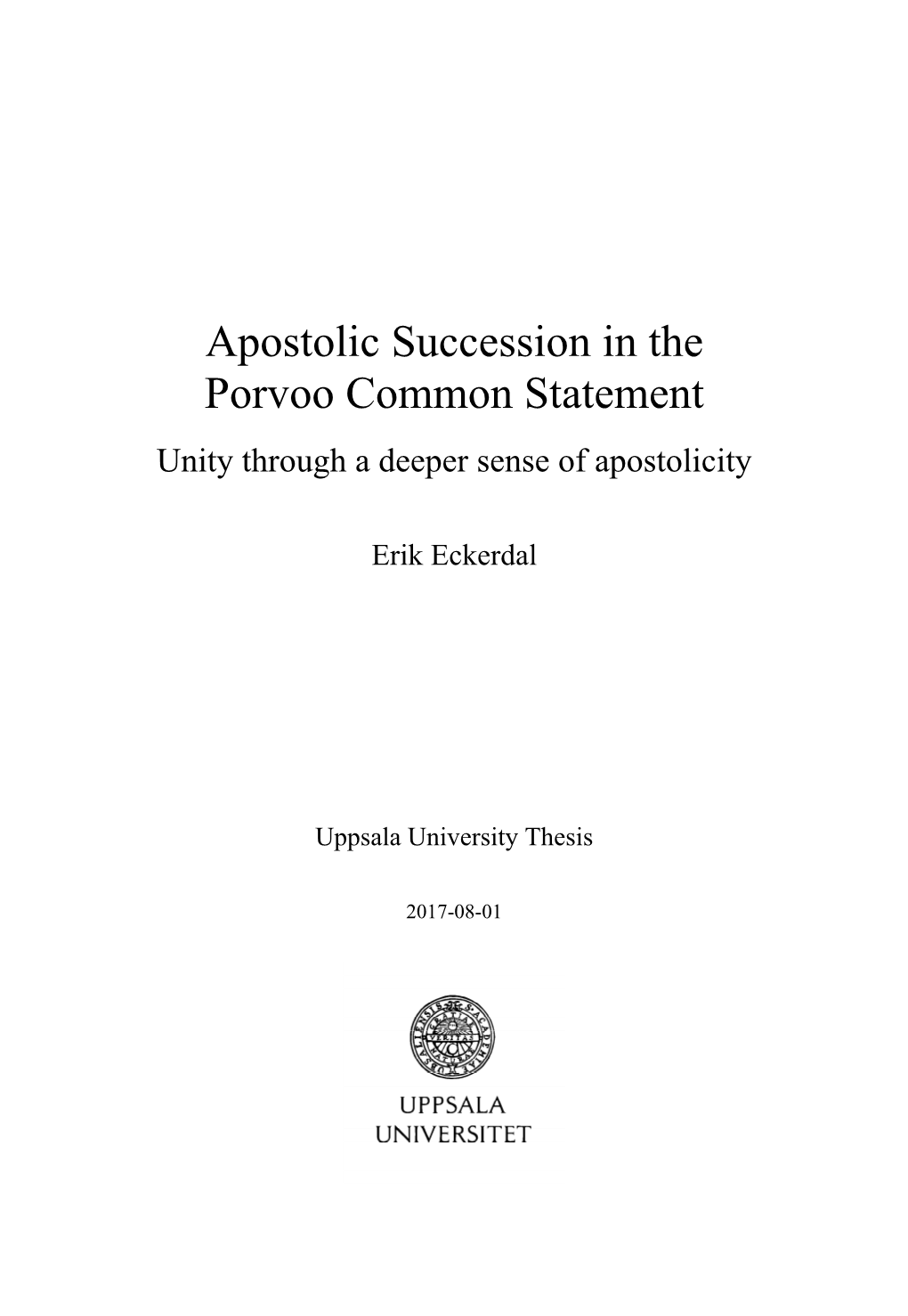 Apostolic Succession in the Porvoo Common Statement Unity Through a Deeper Sense of Apostolicity