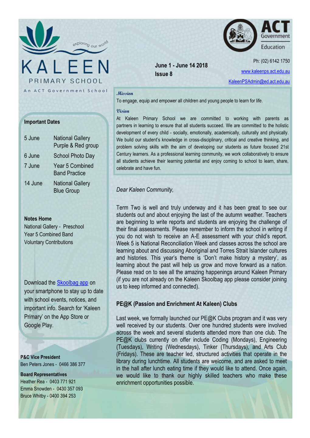 June 14 2018 Issue 8 Kaleenpsadmin@Ed.Act.Edu.Au