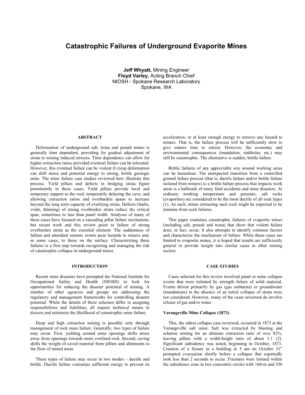 Catastrophic Failures of Underground Evaporite Mines