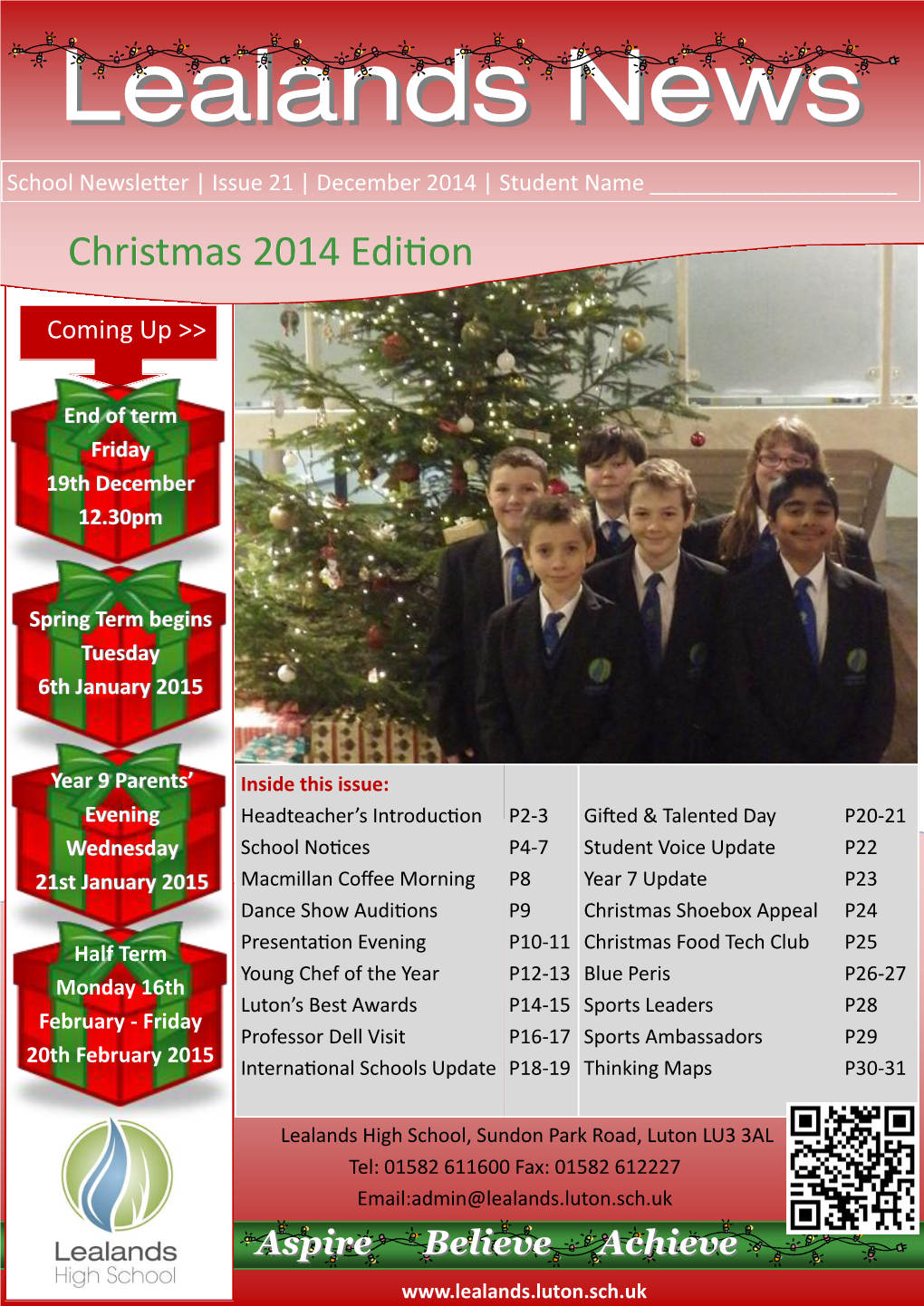 Lealands Newsnews School Newsletter | Issue 21 | December 2014 | Student Name ______Christmas 2014 Edition