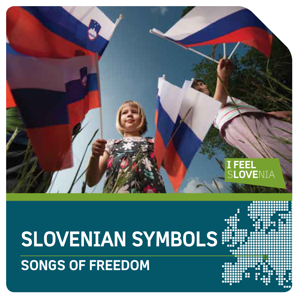 Slovenian Symbols Songs of Freedom 02/03