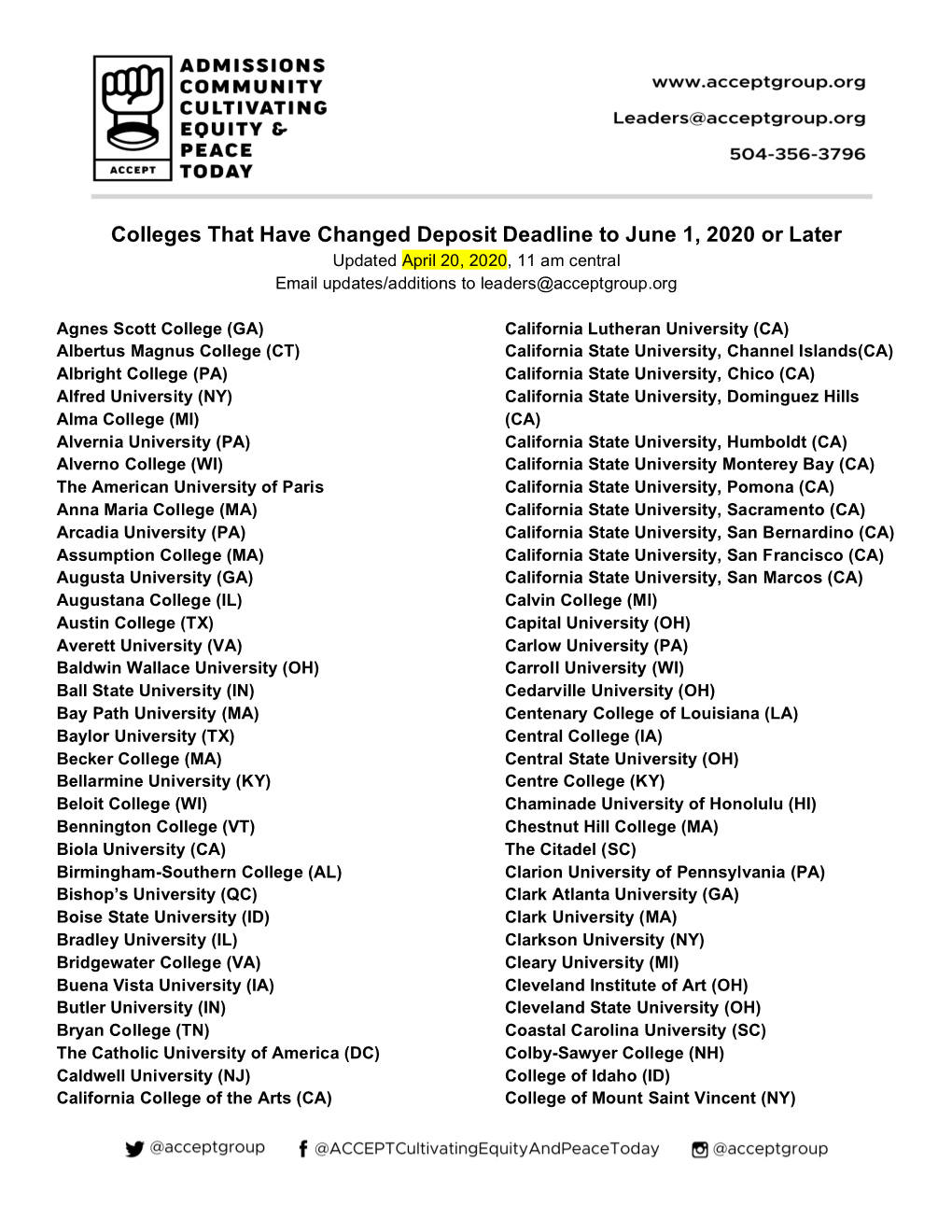 Colleges That Have Changed Deposit Deadline to June 1, 2020 Or Later Updated April 20, 2020, 11 Am Central Email Updates/Additions to Leaders@Acceptgroup.Org