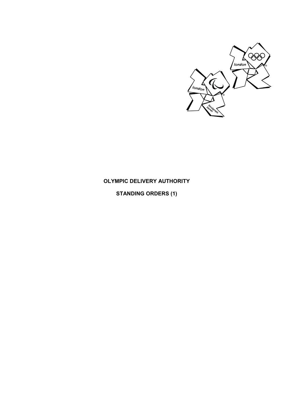 ODA Standing Orders (1) Page 2 of 10 Created By: ODA Legal Status: Revised 20 June 2013 STANDING ORDER 1