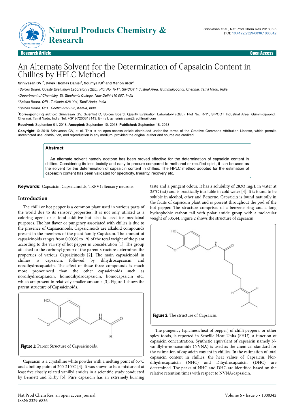 An Alternate Solvent for the Determination of Capsaicin Content in Chillies by HPLC Method