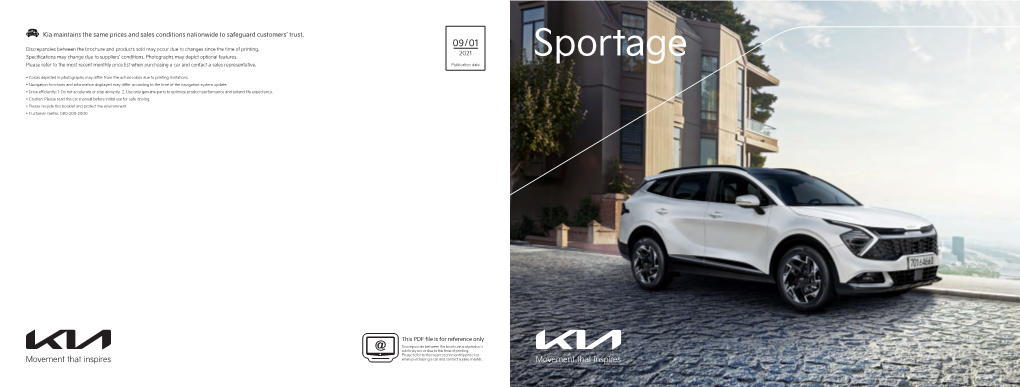 Sportage Please Refer to the Most Recent Monthly Price List When Purchasing a Car and Contact a Sales Representative