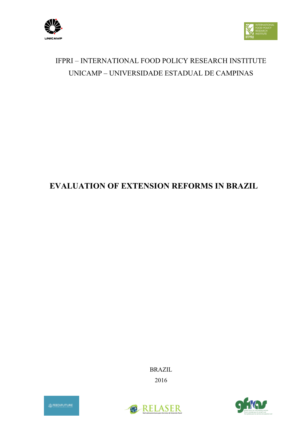 Evaluation of Extension Reforms in Brazil