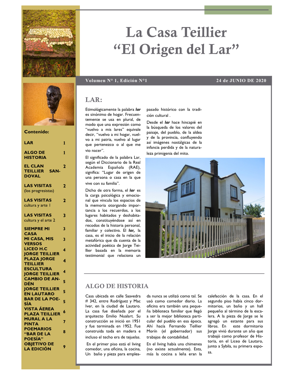 La Casa Teillier “El Origen Del Lar”