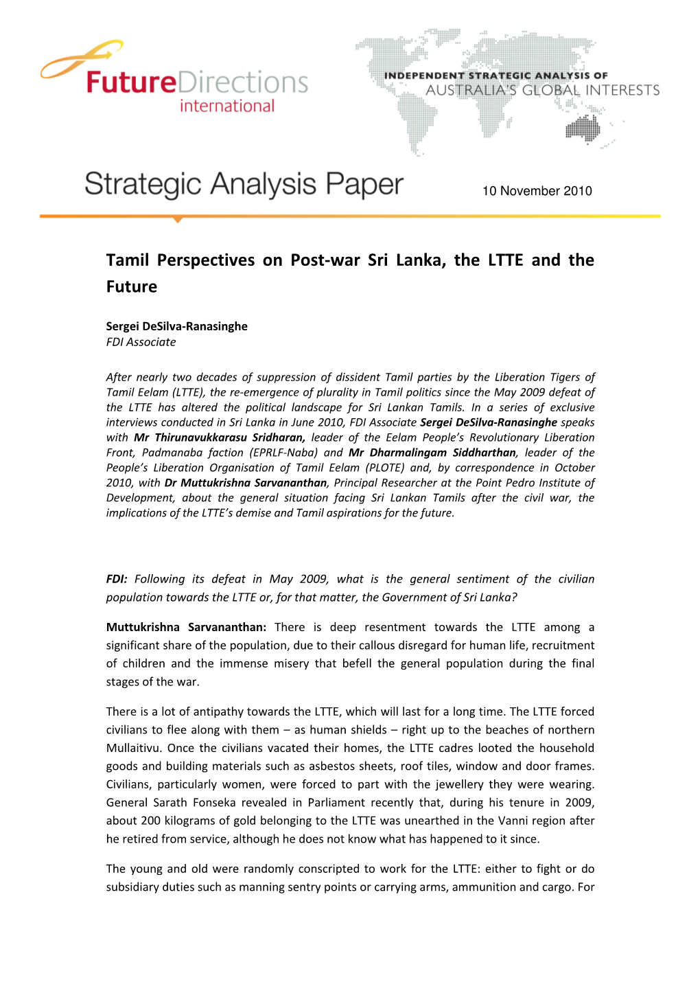 Tamil Perspectives on Post-War Sri Lanka, the LTTE and the Future