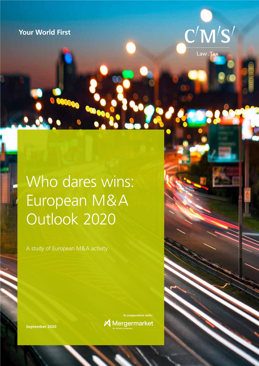 Who Dares Wins: European M & a Outlook 2020