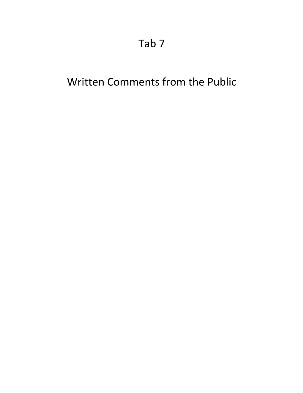 Tab 7 Written Comments from the Public