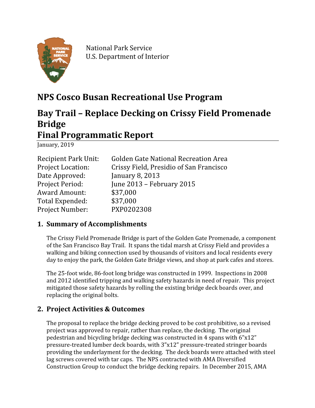 Bay Trail – Replace Decking on Crissy Field Promenade Bridge Final Programmatic Report January, 2019