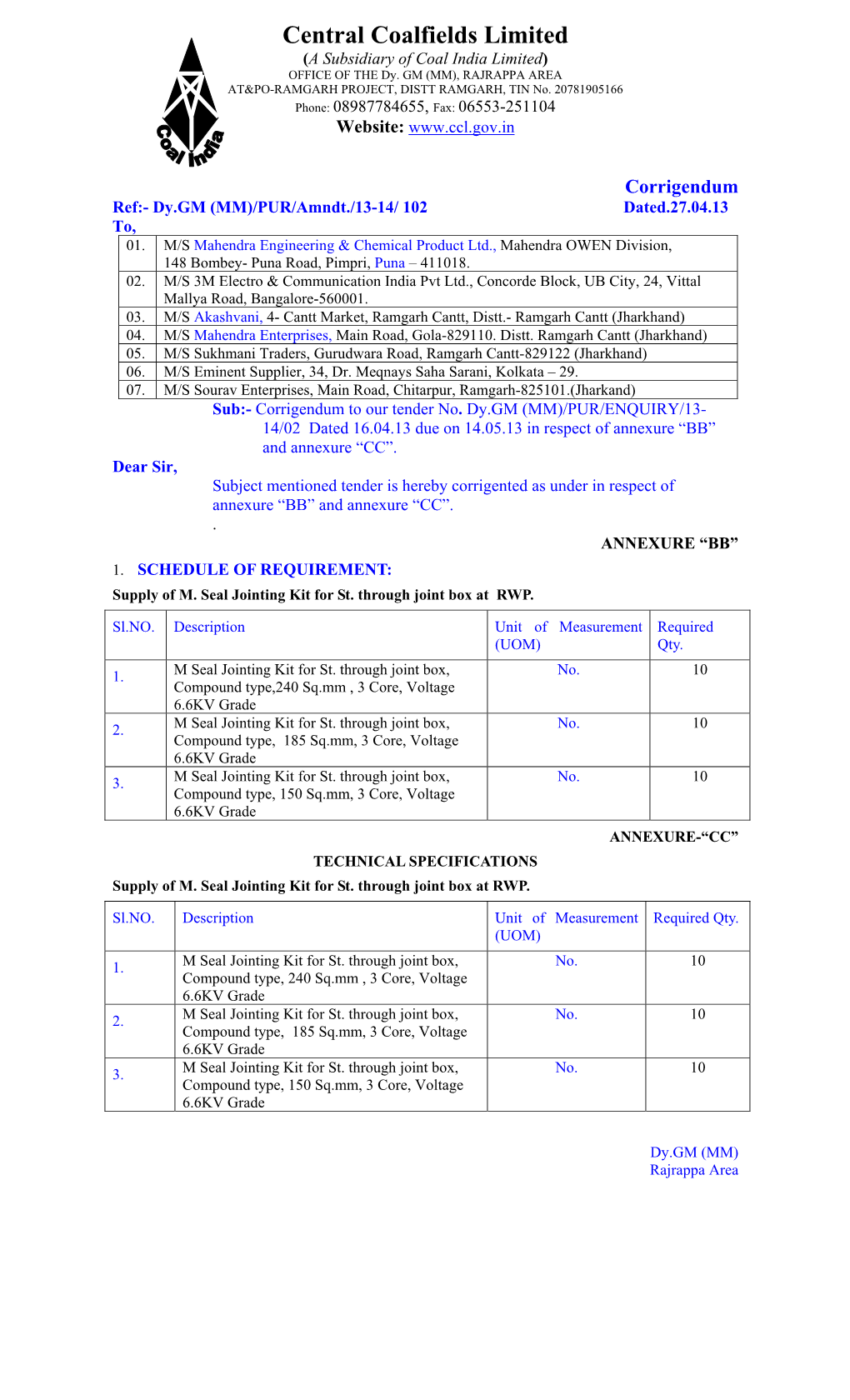 Central Coalfields Limited (A Subsidiary of Coal India Limited) OFFICE of the Dy