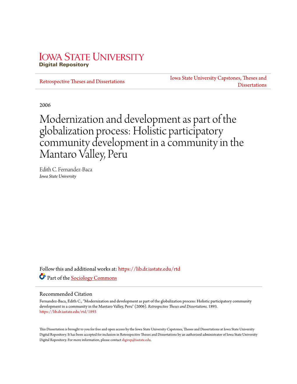 Modernization and Development As Part of the Globalization Process: Holistic Participatory Community Development in a Community in the Mantaro Valley, Peru Edith C