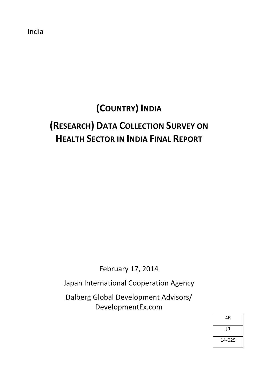 (Country)India (Research)Data Collection