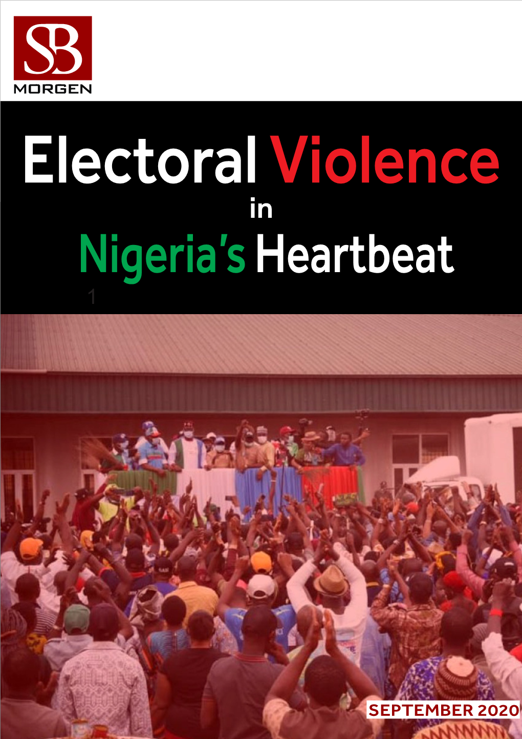 Violence in the Hearbeat of Nigeria..Cdr