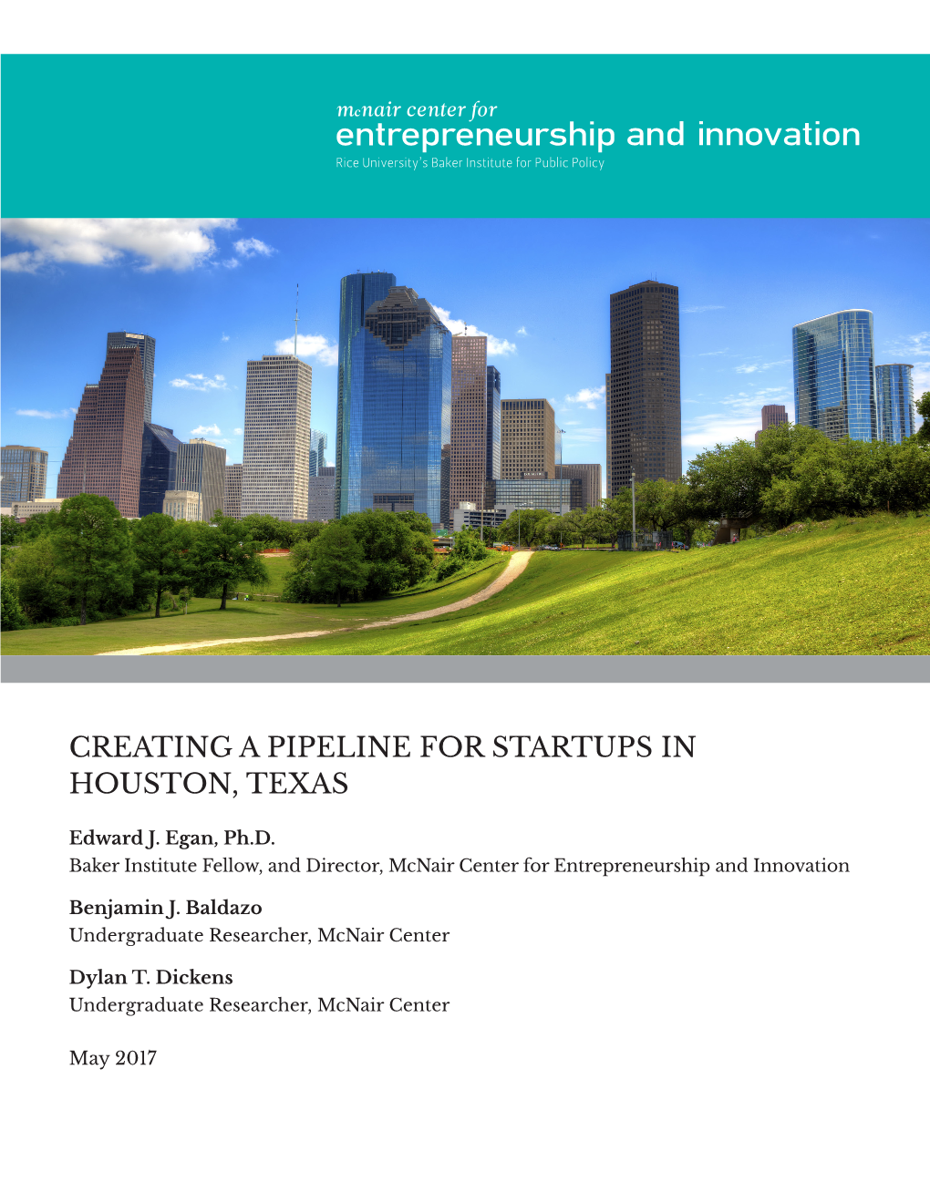 Creating a Pipeline for Startups in Houston, Texas