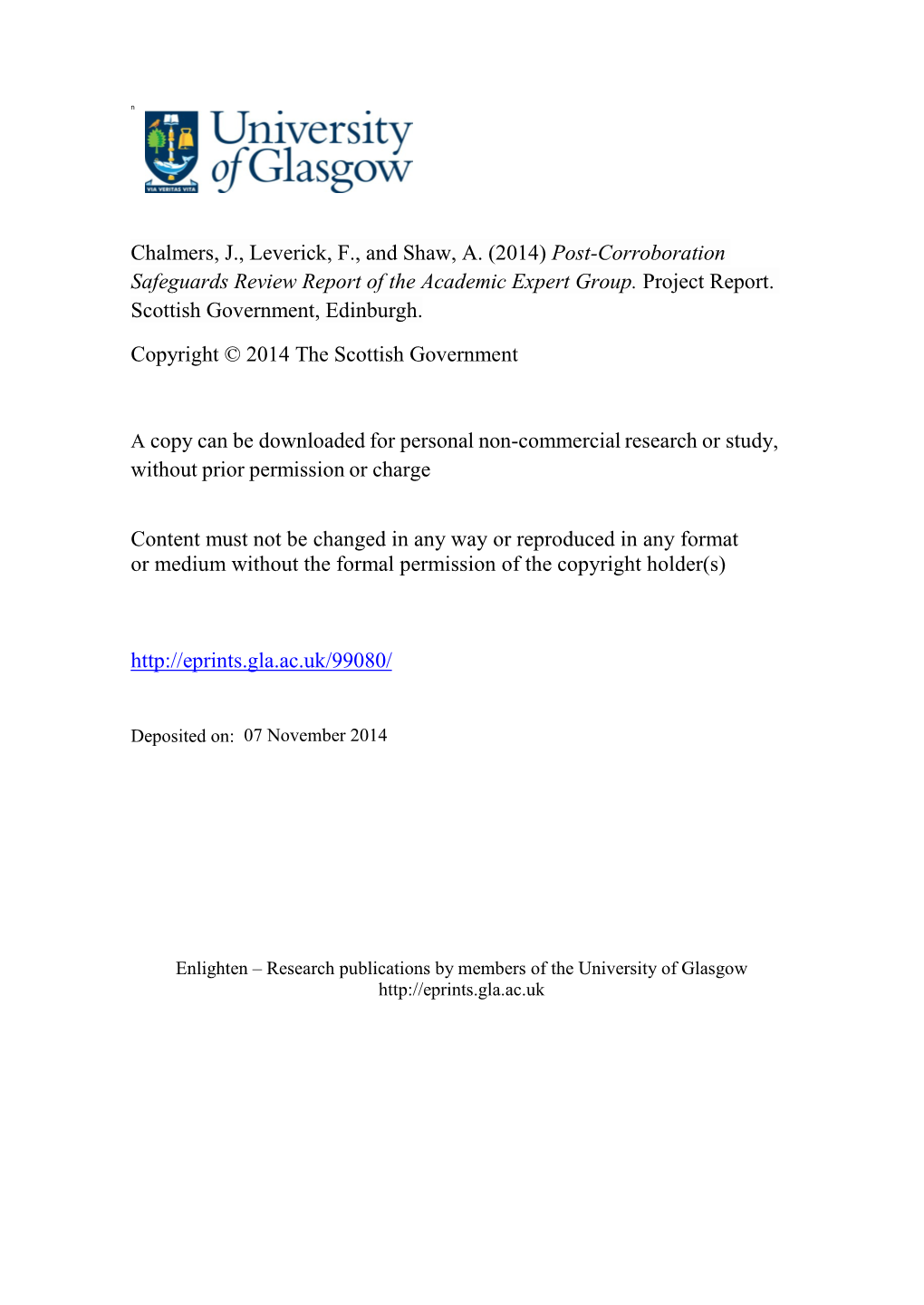 Post-Corroboration Safeguards Review Report of the Academic Expert Group. Project Report