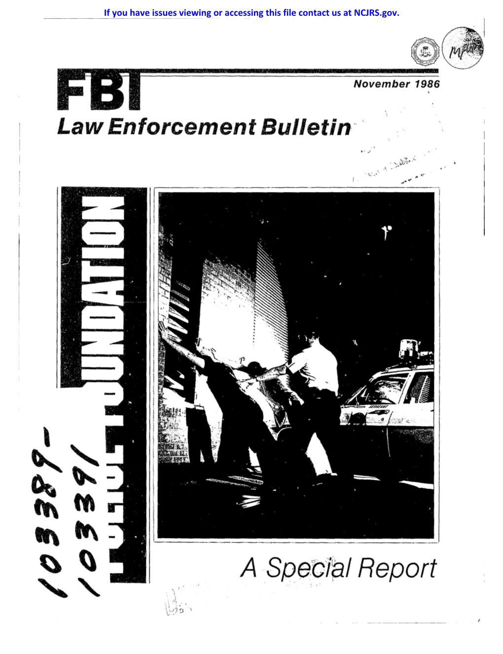 For Law Enforcement (Part II) I 0 ~1 39/ by Jeffrey Higginbotham 31 Wanted by the FBI