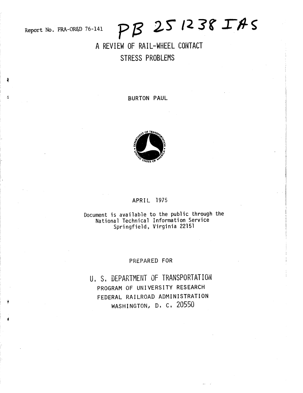 A Review of Rail Wheel Contact Stress Problems Apr 1975.Pdf