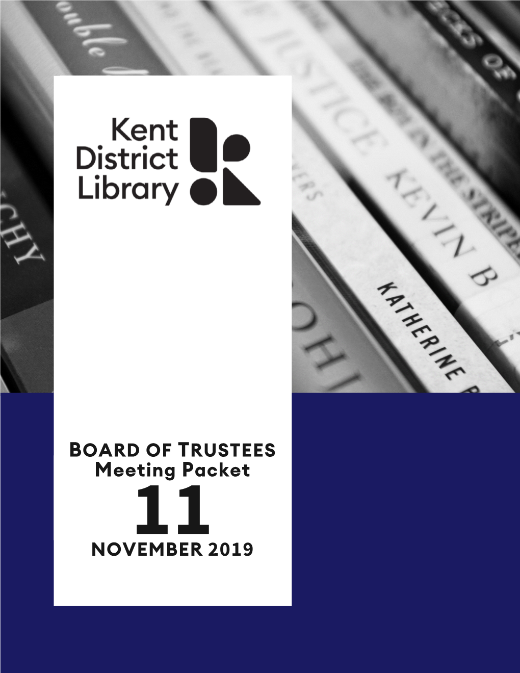 Meeting Packet BOARD of TRUSTEES NOVEMBER 2019