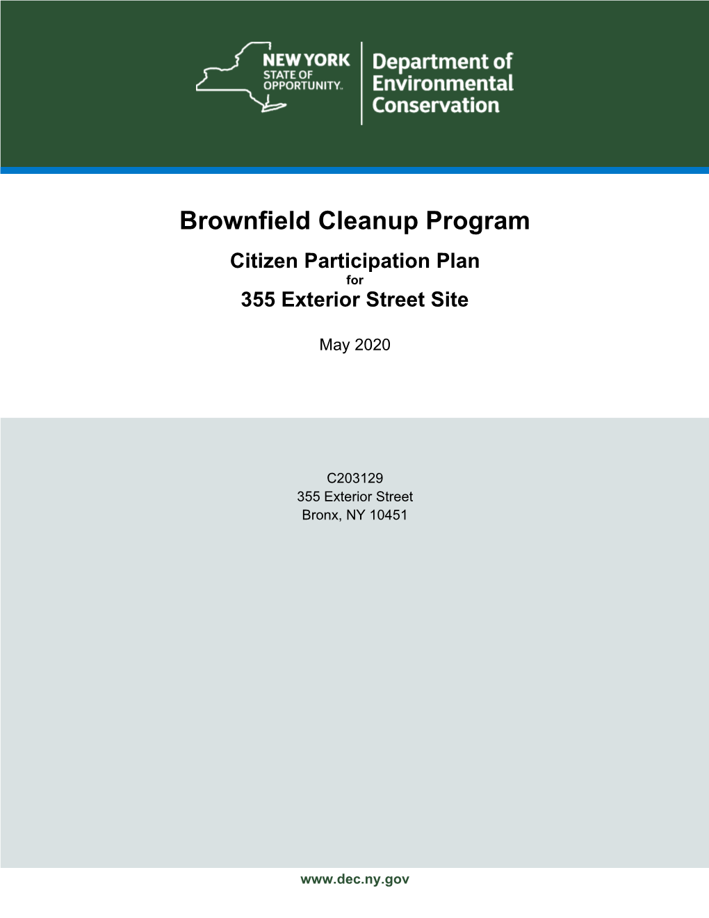 Brownfield Cleanup Program Citizen Participation Plan for 355 Exterior Street Site