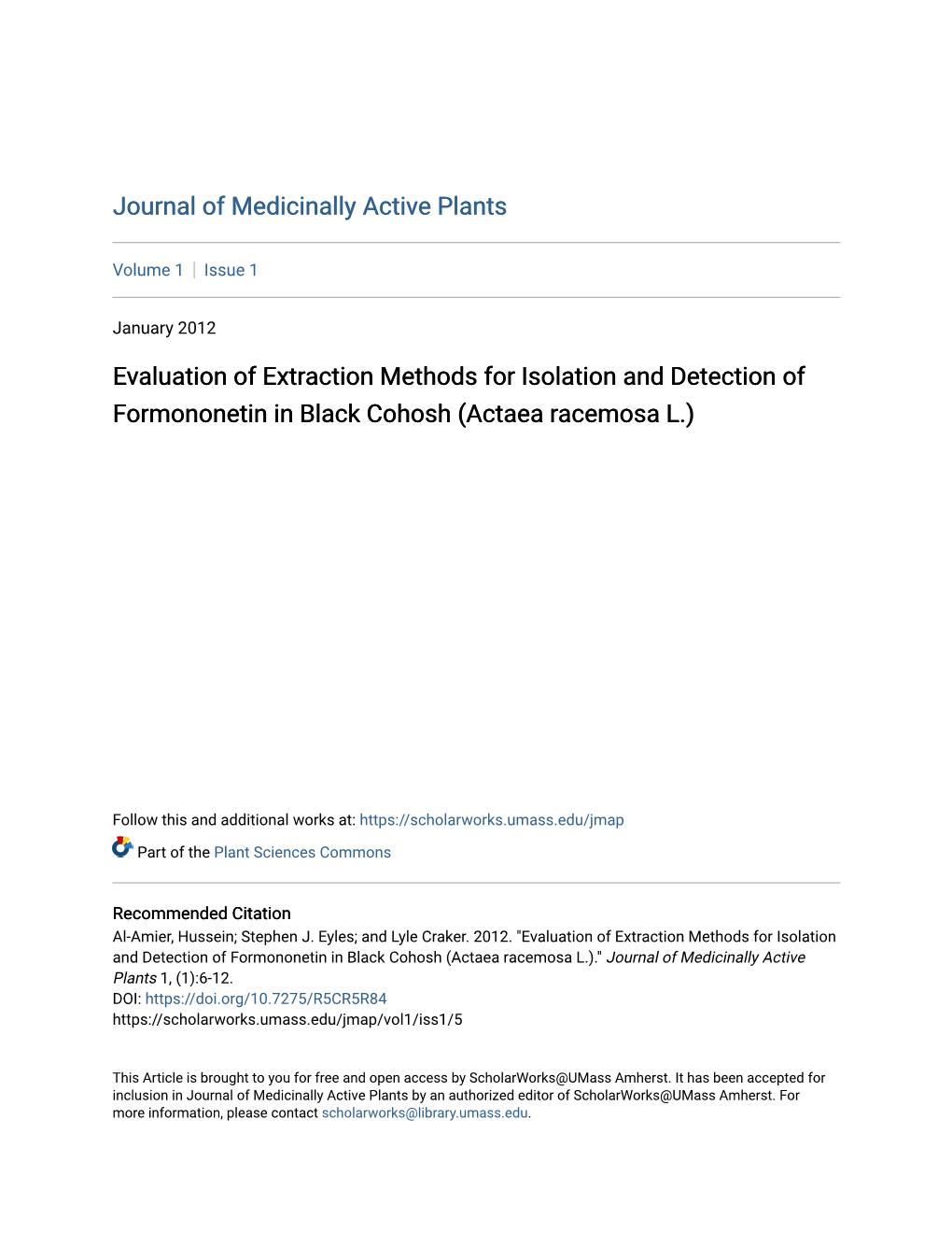 Evaluation of Extraction Methods for Isolation and Detection of Formononetin in Black Cohosh (Actaea Racemosa L.)