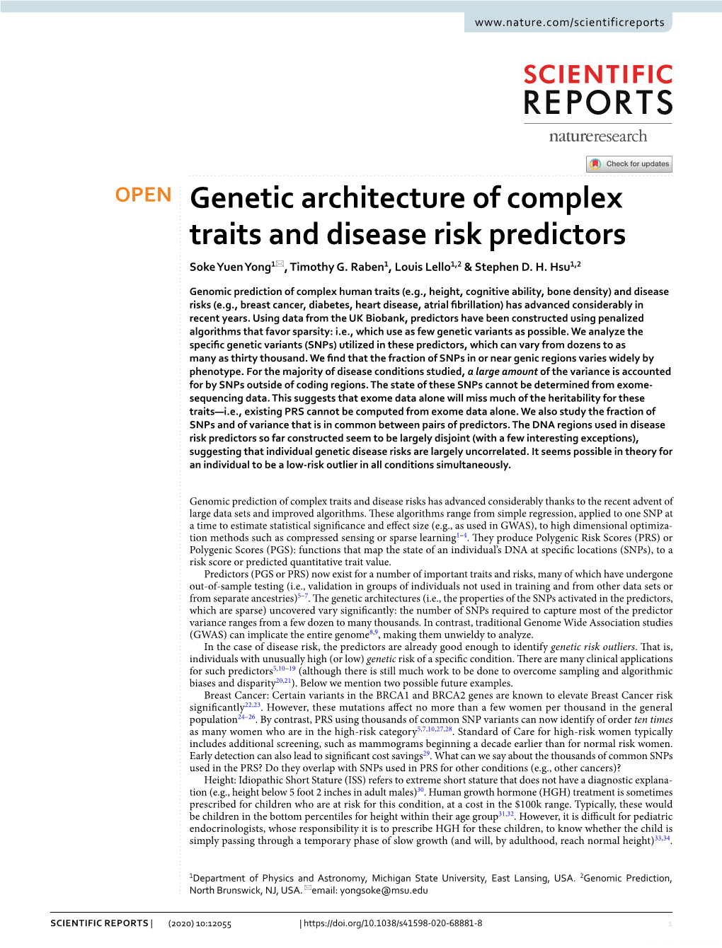 Genetic Architecture of Complex Traits and Disease Risk Predictors Soke Yuen Yong1*, Timothy G