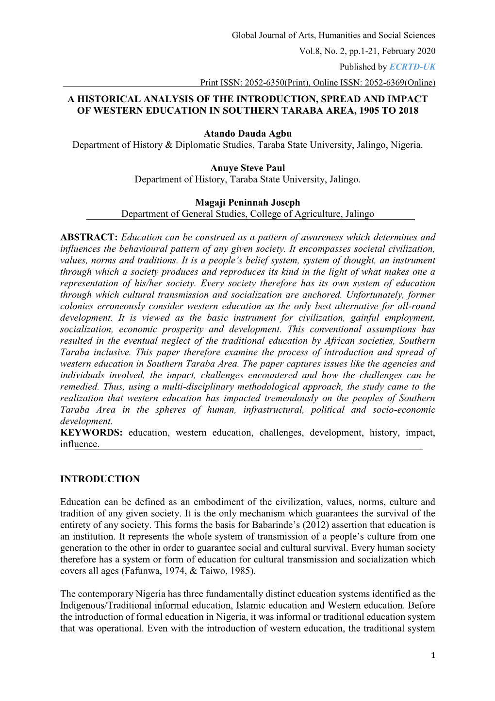 A HISTORICAL ANALYSIS of the INTRODUCTION, SPREAD and IMPACT of WESTERN EDUCATION in SOUTHERN TARABA AREA, 1905 to 2018 Atando D