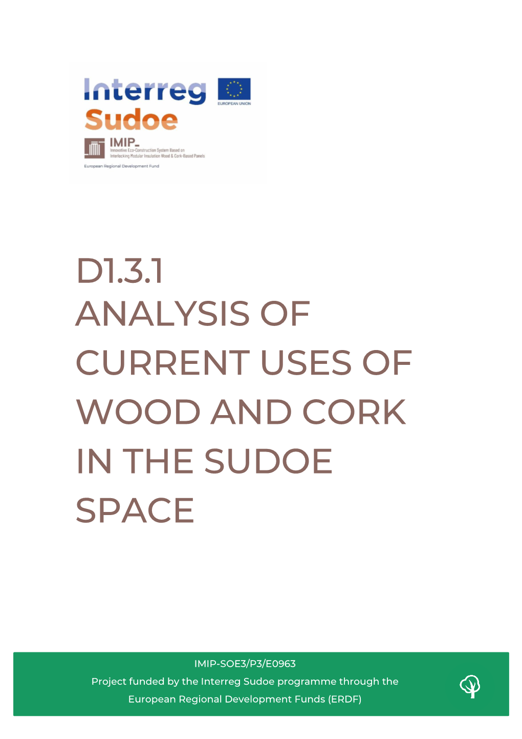 D1.3.1 Analysis of Current Uses of Wood and Cork in the Sudoe