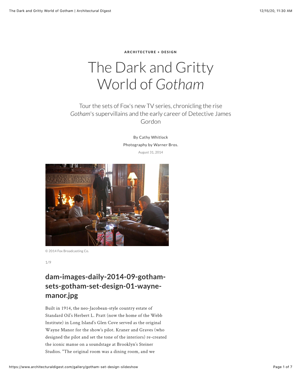 The Dark and Gritty World of Gotham | Architectural Digest 12/15/20, 11:30 AM