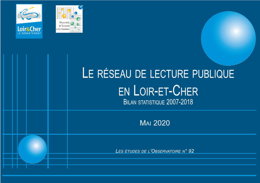 Le Réseau De Lecture Publique En Loir-Et-Cher Bilan Statistique 2007-2018
