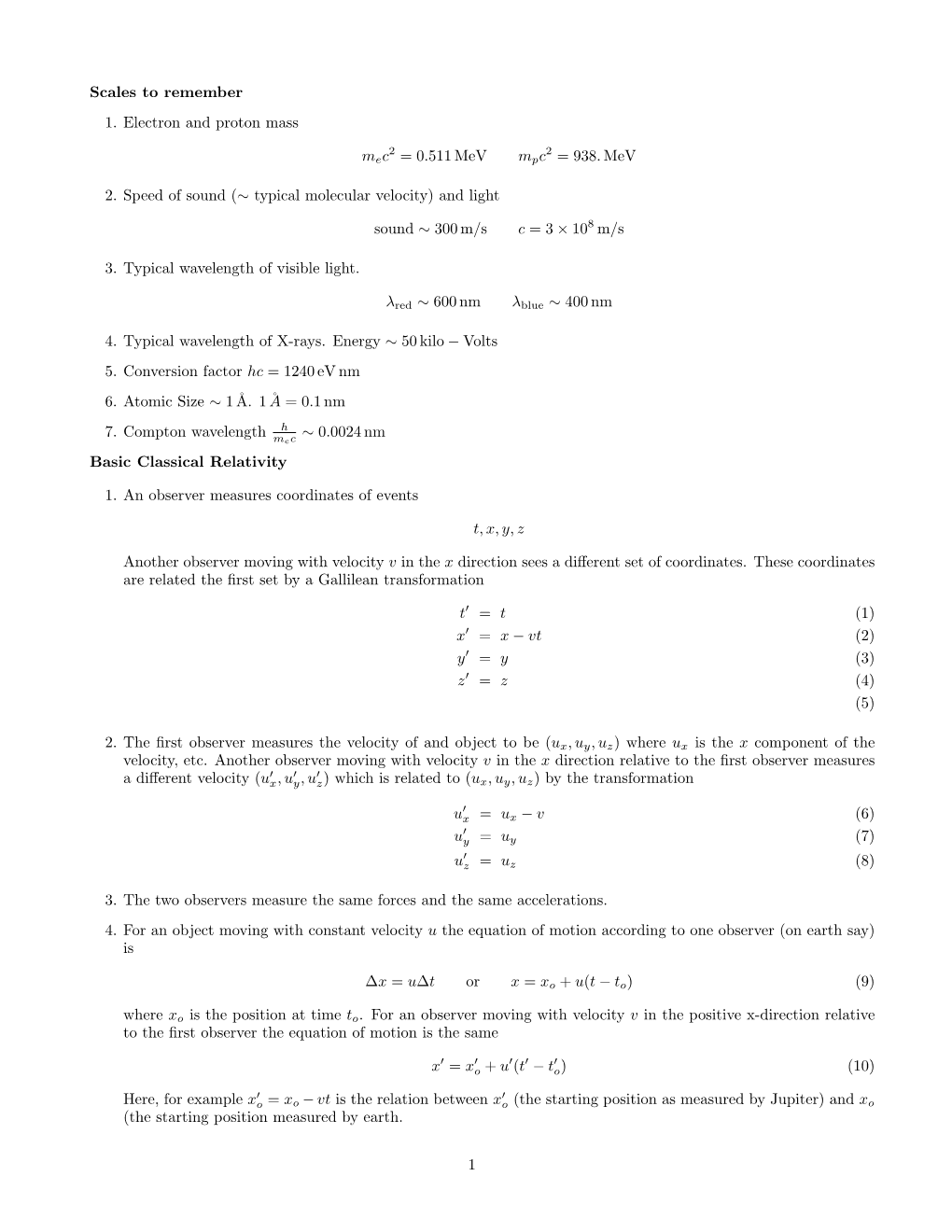 Scales to Remember 1. Electron and Proton Mass Mec2 = 0.511 Mev