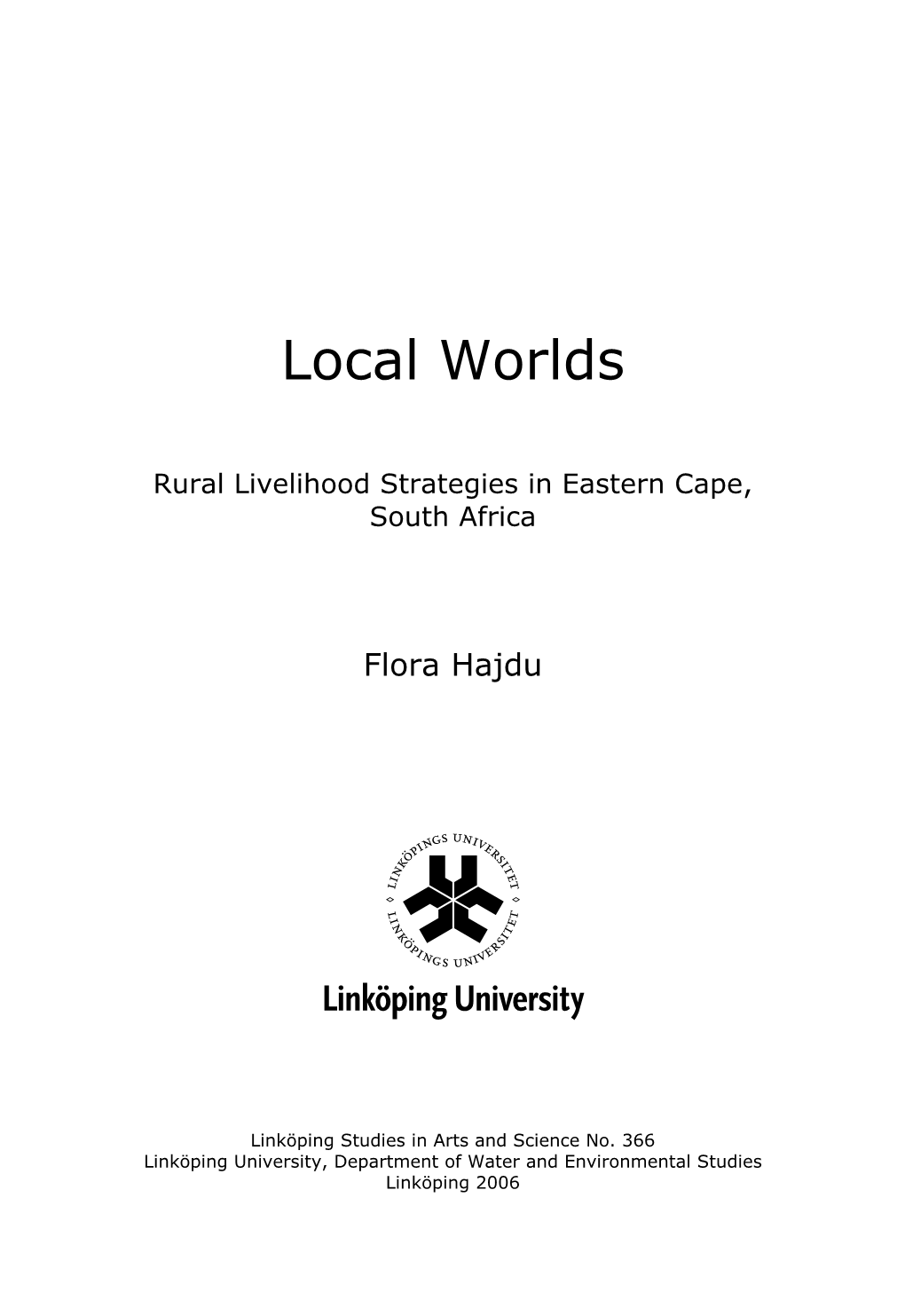 Local Worlds