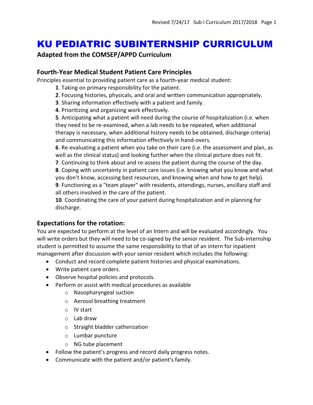 KU PEDIATRIC SUBINTERNSHIP CURRICULUM Adapted from the COMSEP/APPD Curriculum