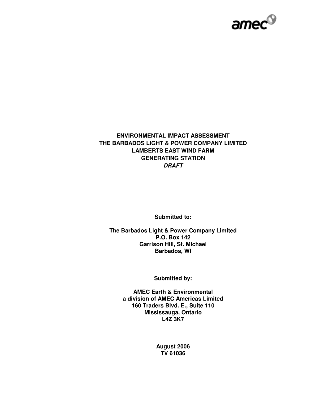 Environmental Impact Assessment the Barbados Light & Power Company Limited Lamberts East Wind Farm Generating Station Draft