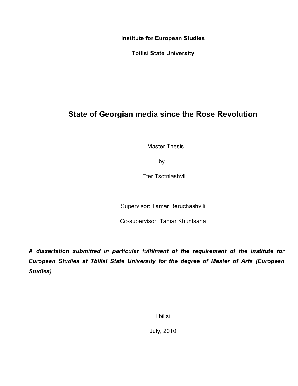 State of Georgian Media Since the Rose Revolution