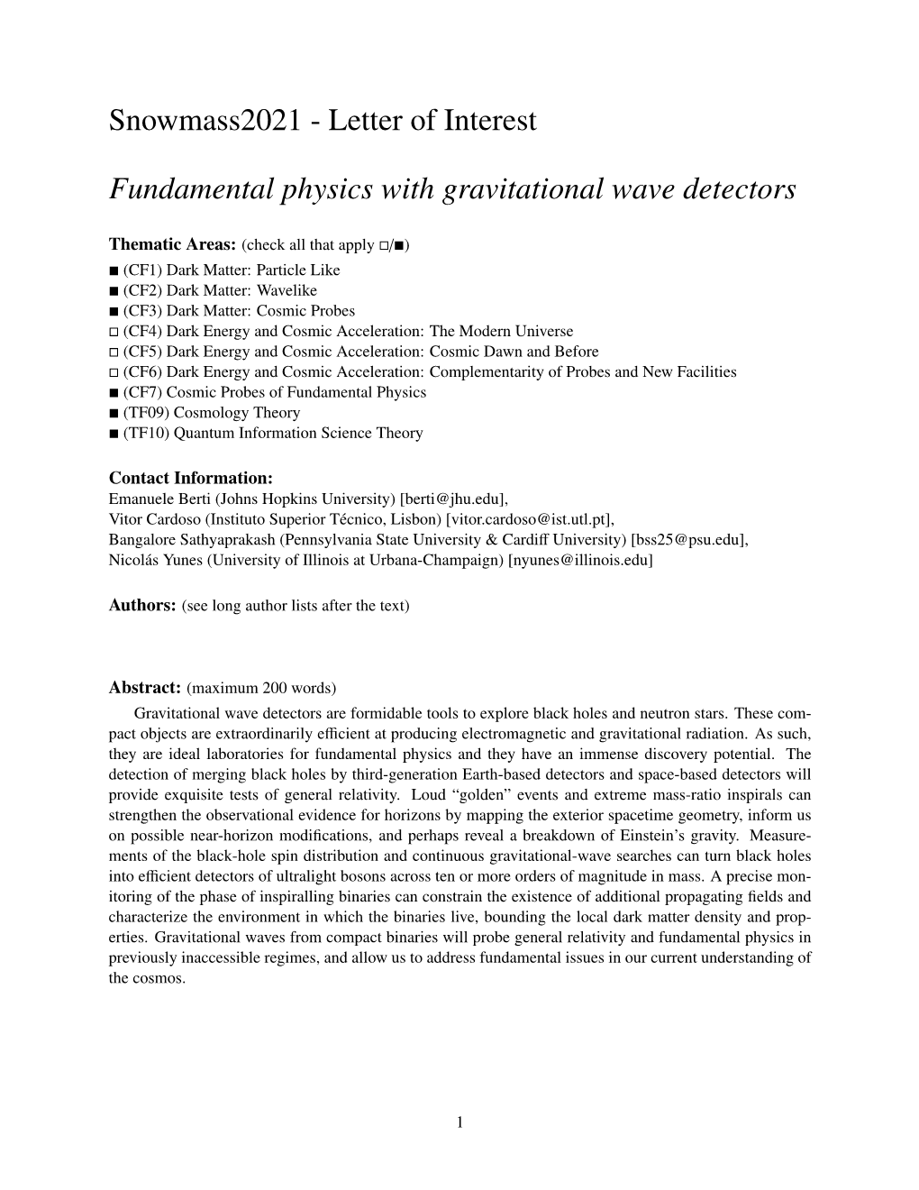 Letter of Interest Fundamental Physics with Gravitational Wave Detectors