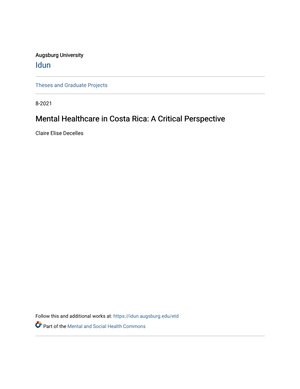 Mental Healthcare in Costa Rica: a Critical Perspective