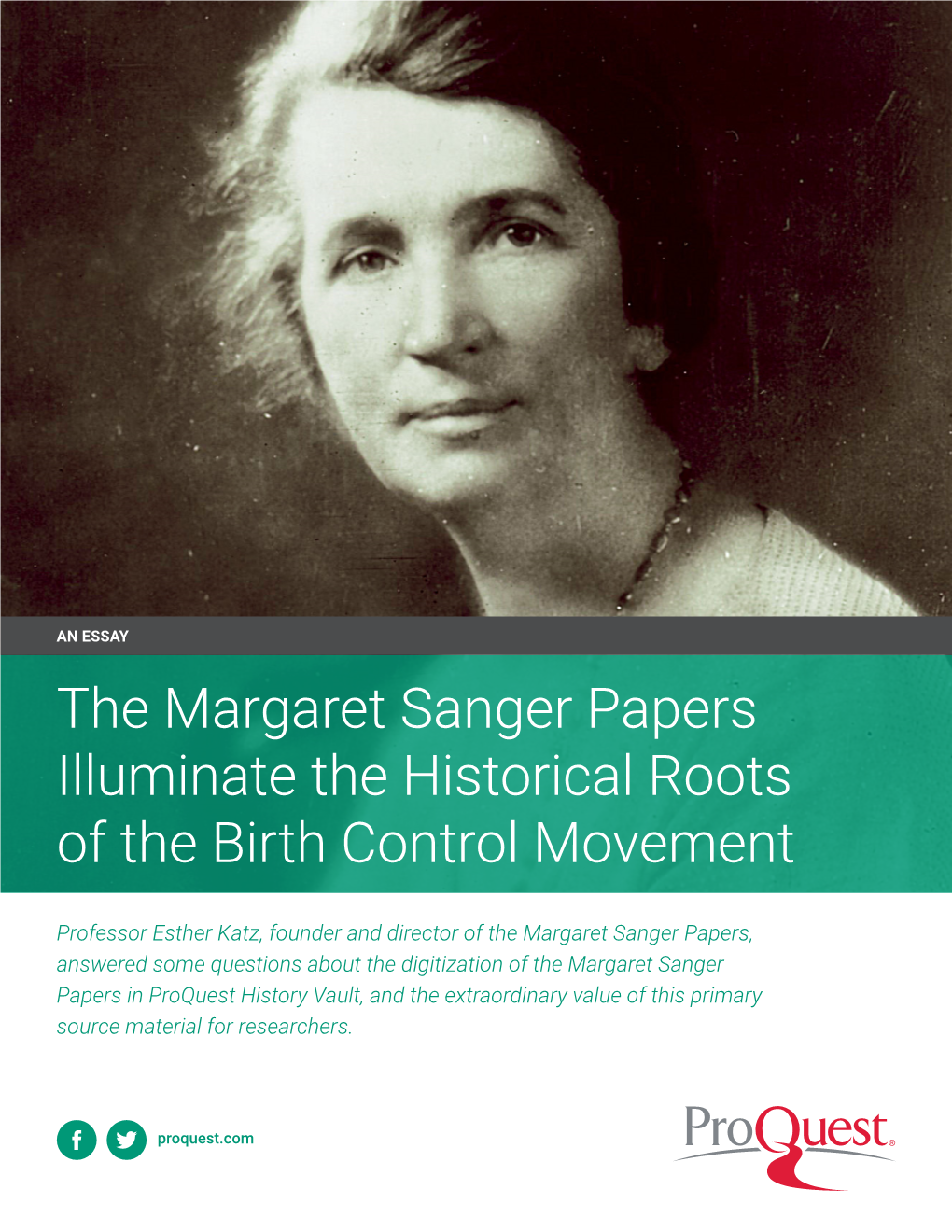 The Margaret Sanger Papers Illuminate the Historical Roots of the Birth Control Movement