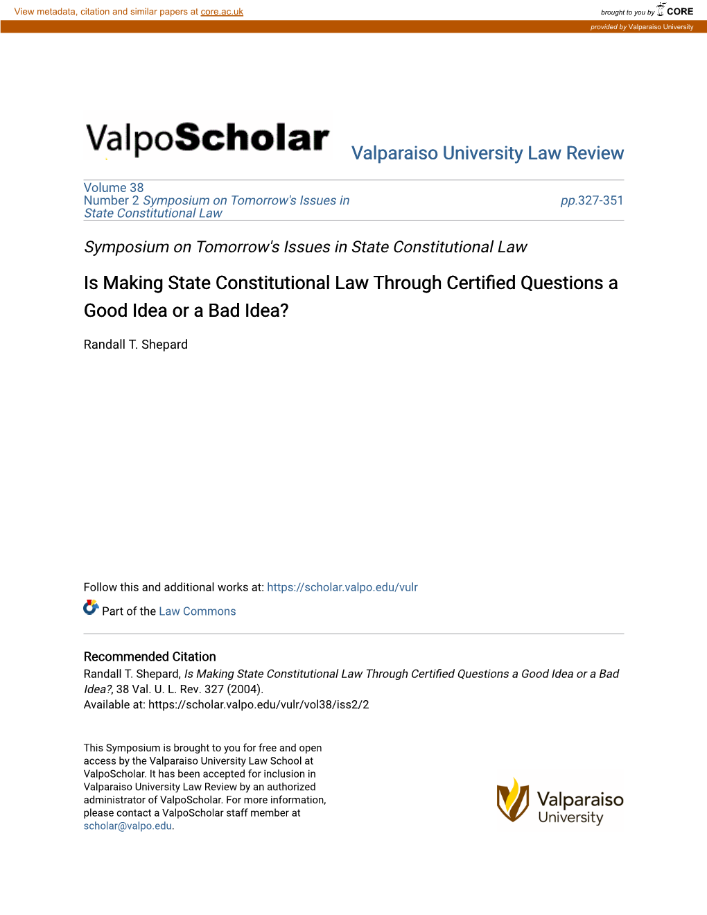 Is Making State Constitutional Law Through Certified Questions a Good Idea Or a Bad Idea?