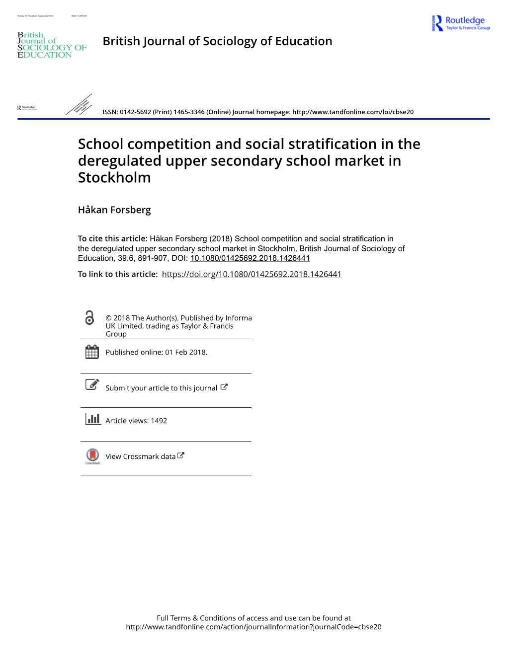 School Competition and Social Stratification in the Deregulated Upper Secondary School Market in Stockholm