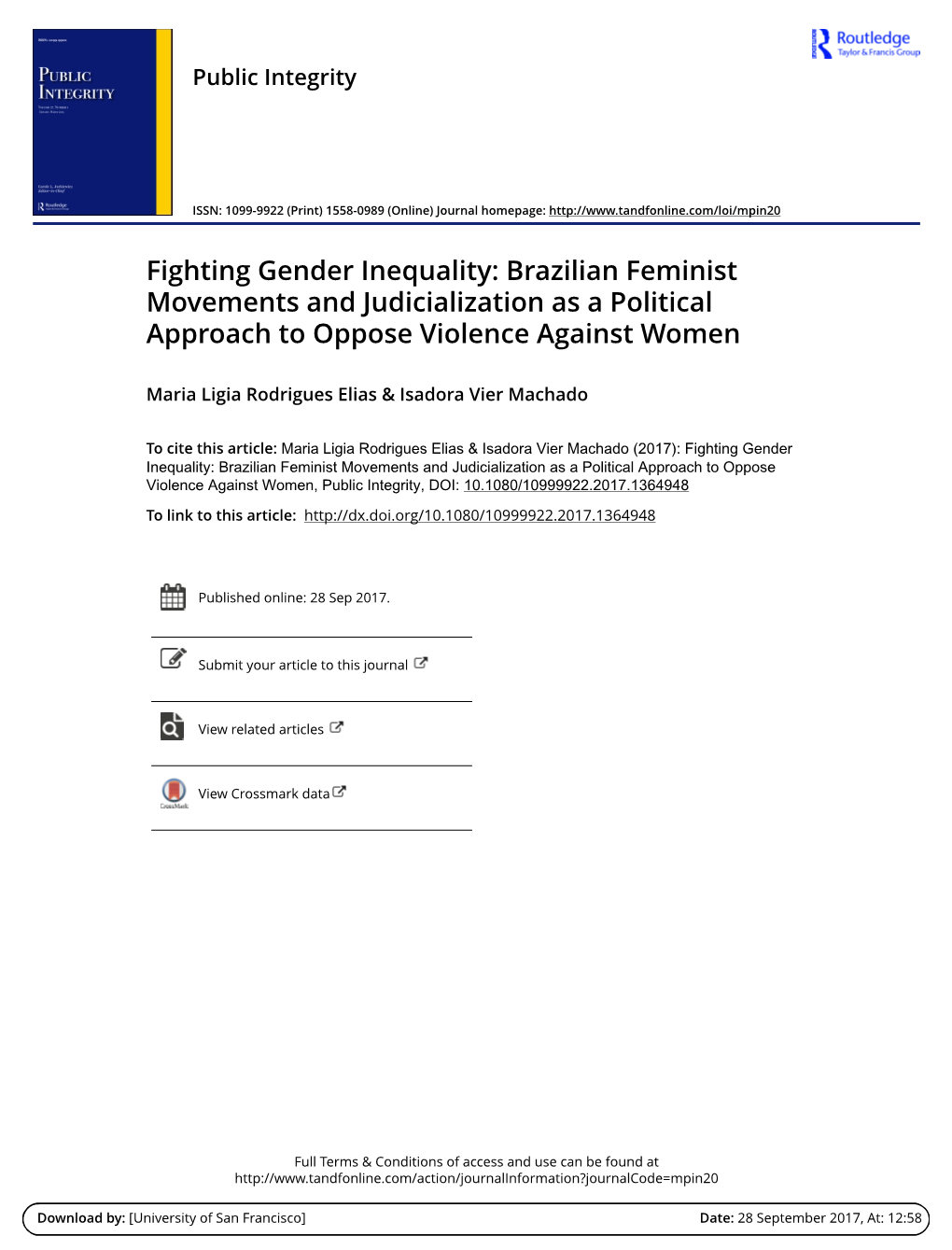 Fighting Gender Inequality: Brazilian Feminist Movements and Judicialization As a Political Approach to Oppose Violence Against Women
